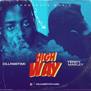 HIGH WAY(feat. OLUWATIMI)