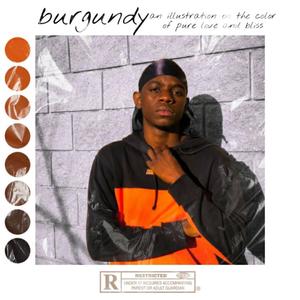 Burgundy (Explicit)