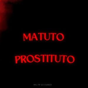 Matuto Prostituto (Explicit)