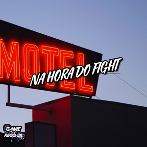 Na Hora Do Fight (Explicit)