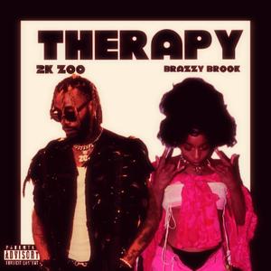 Therapy (feat. Brazzy Brook) (Explicit)