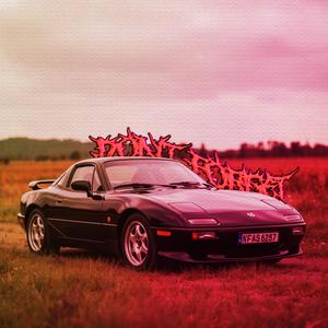 DON'T FORGET (Explicit)