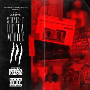 Straight Out of Mobile III (Explicit)