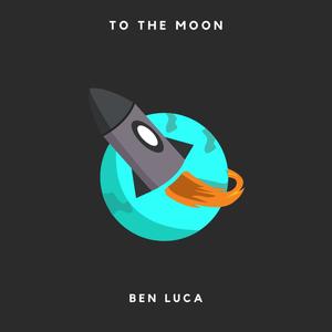 TO THE MOON (Explicit)