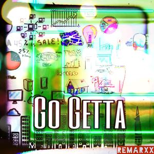 Go Getta (Explicit)