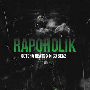 Rapoholik (Explicit)