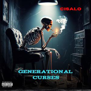 Generational Curses (Explicit)