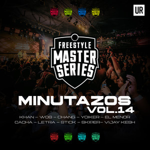 Minutazos Vol 14 Freestyle Master Series (Live) [Explicit]
