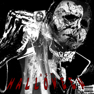 25º HALLOWEEN (Explicit)