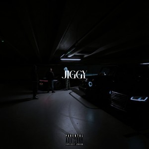 Jiggy (Explicit)