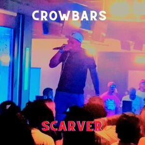 Crowbars (Explicit)