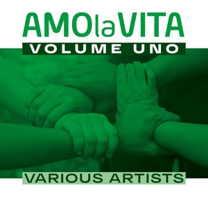 Amo la vita, Vol. 1 (Vol. 1)