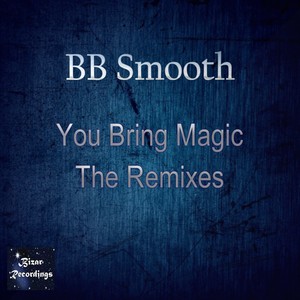 You Bring Magic (Chris Perry Remix)
