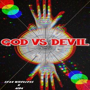 God Vs Devil (Explicit)