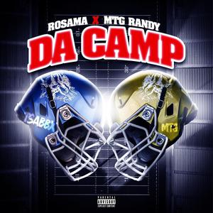 Da Camp (feat. MTGRandy) (Explicit)