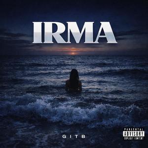 Irma (Explicit)