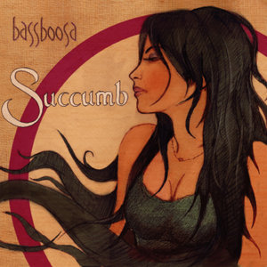 Bassboosa - Succumb (Glen Nicholls Radio Mix)