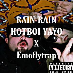 Rain Rain (Explicit)