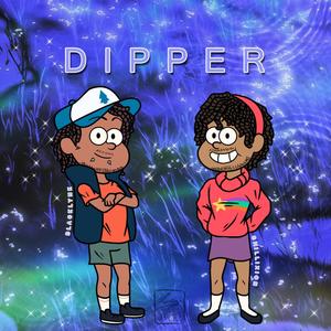 DIPPER (feat. Chillixion) [Explicit]