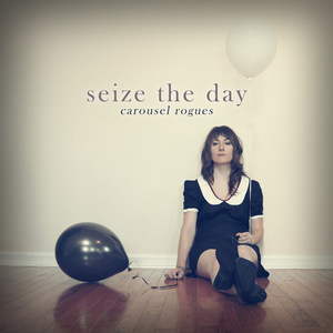 Seize the Day