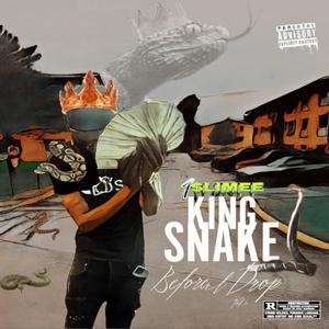 King Snake (Explicit)