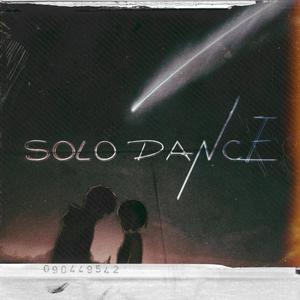 Solo Dance (Explicit)