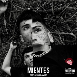 Mientes (Explicit)