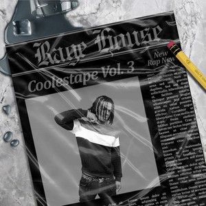 Coolestape: Rage House Vol. 3 (Explicit)