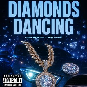 DIAMONDS DANCING (feat. CRIZO & Young Yousef) (Explicit)