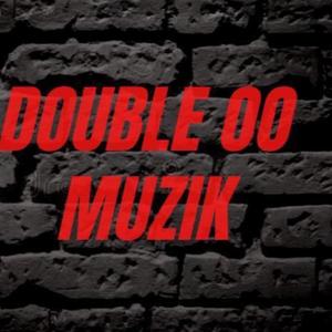 DOUBLE 00 MUZIK (Explicit)