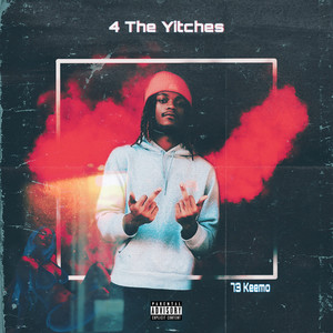 4 the Yitches (Explicit)