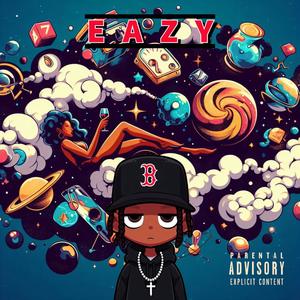 EAZY (EP) [Explicit]