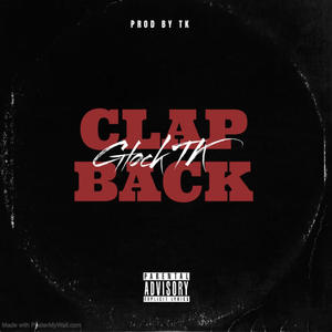 Clap Back (feat. gracee) [Explicit]