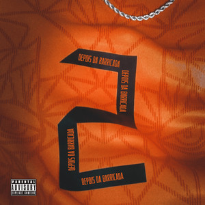 Depois da Barricada (Explicit)