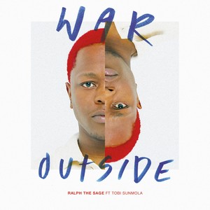 War Outside (Explicit)