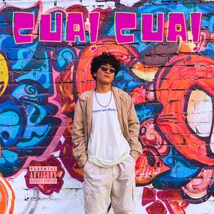 CUA CUA (feat. Elyisuscrazy) (Explicit)