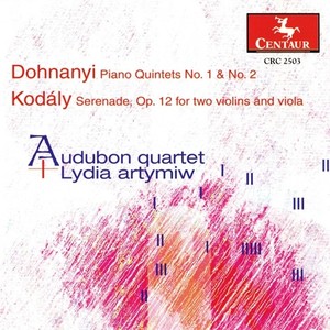 DOHNANYI, E. von: Piano Quintets Nos. 1 and 2 / KODALY, Z.: Serenade (Audubon Quartet, Artymiw)