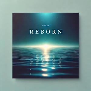 Reborn