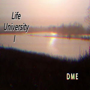 Life University I:静水流深