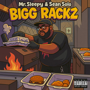 Bigg Rackz (Explicit)