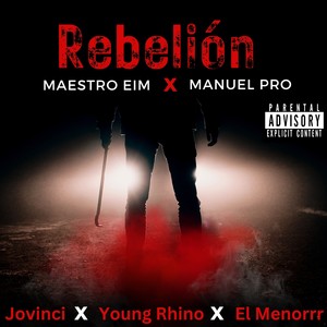 Rebelión (Explicit)