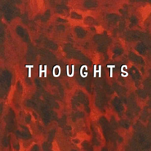 Thoughts