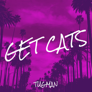 Get Cats (Explicit)