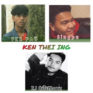 KEN THEI ING (feat. ZJ Qual & Singpu)