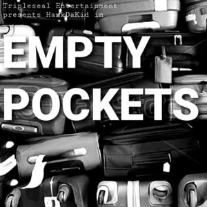 Empty Pockets (Explicit)