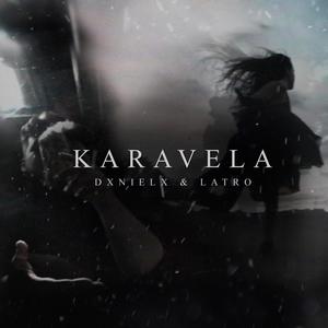 Karavela (feat. Latrozwarex)