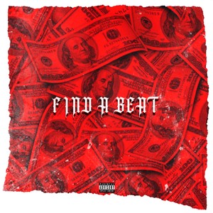 FIND A BEAT (Explicit)