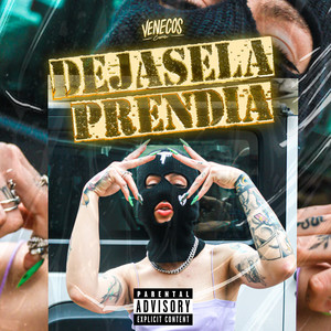 Dejasela Prendia (Explicit)