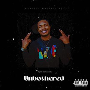 Unbothered (Explicit)