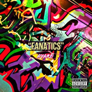 Fanatics (Explicit)